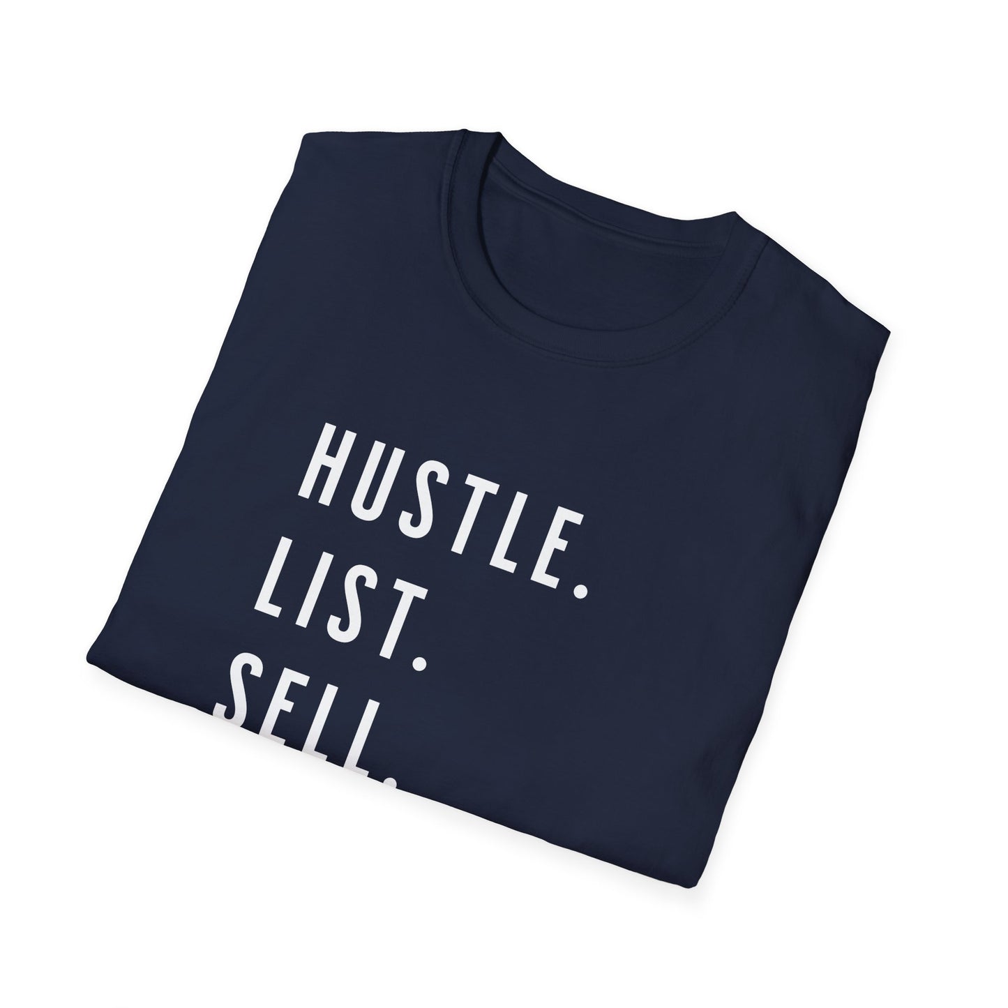 Hustle List Sell Repeat - Real Estate T-Shirt