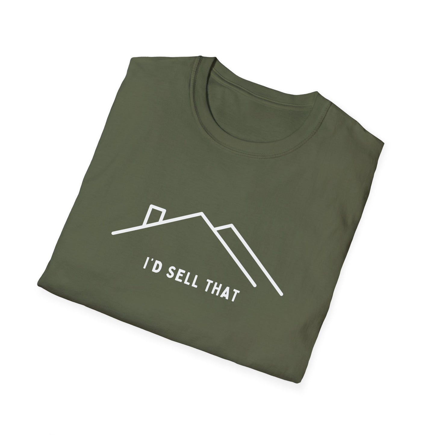 I'd Sell That House Icon - Real Estate Shirt