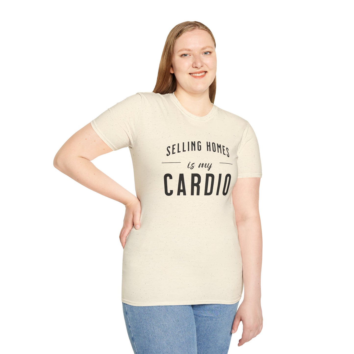 Selling Home is My Cardio - Real Estate T-Shirt