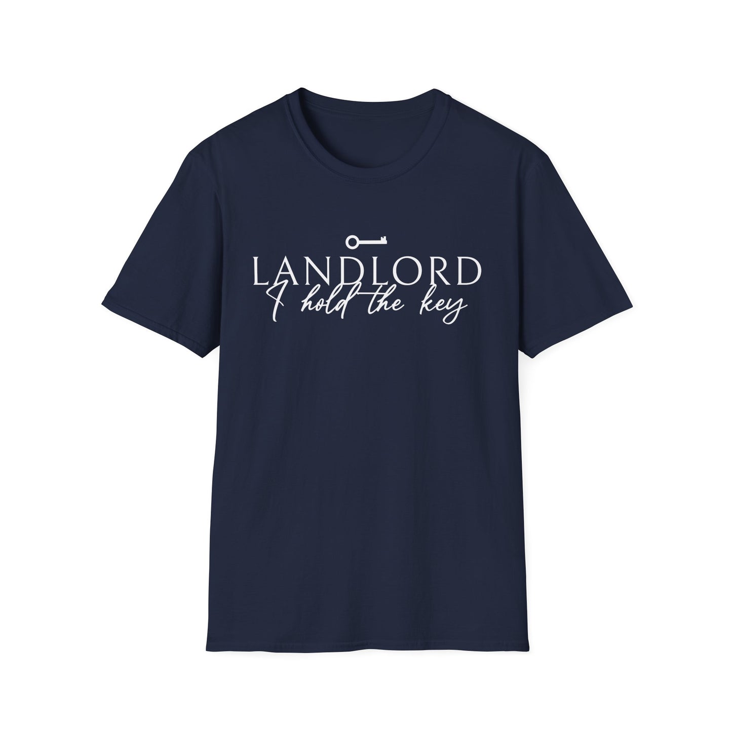 Landlord I hold the Key script font- Landlord T-Shirt- Landlord T-Shirt
