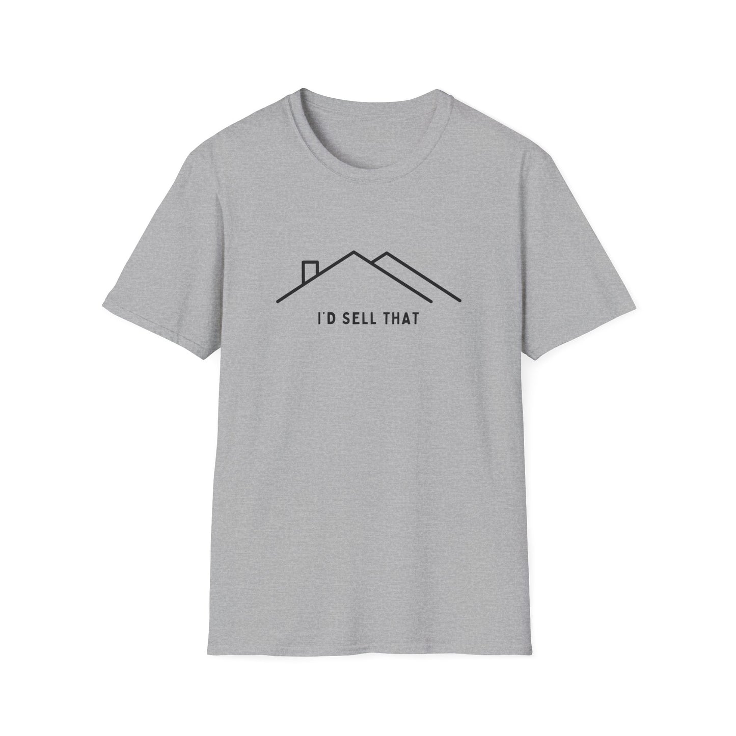 I'd Sell That House Icon - Real Estate Shirt