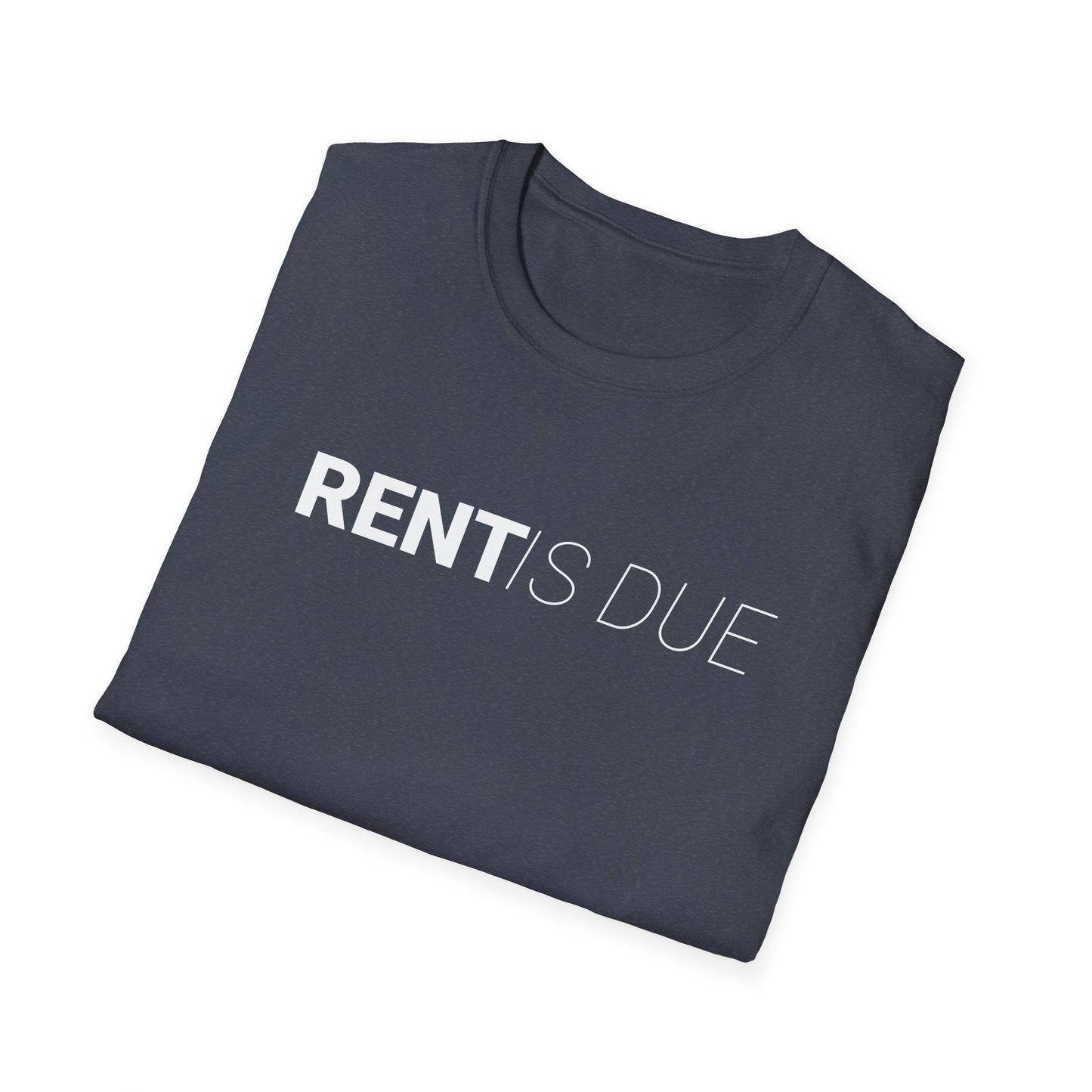 Rent is Due - Minimal Landlord T-Shirt