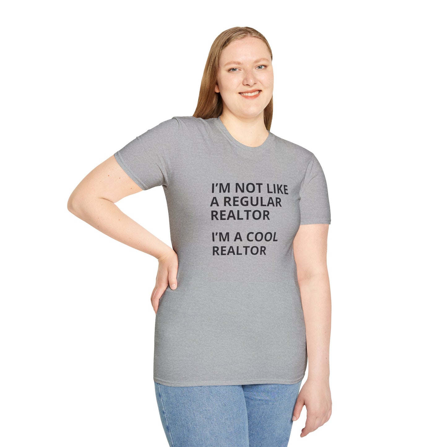 I'm not like a regular realtor- Real Estate T-Shirt