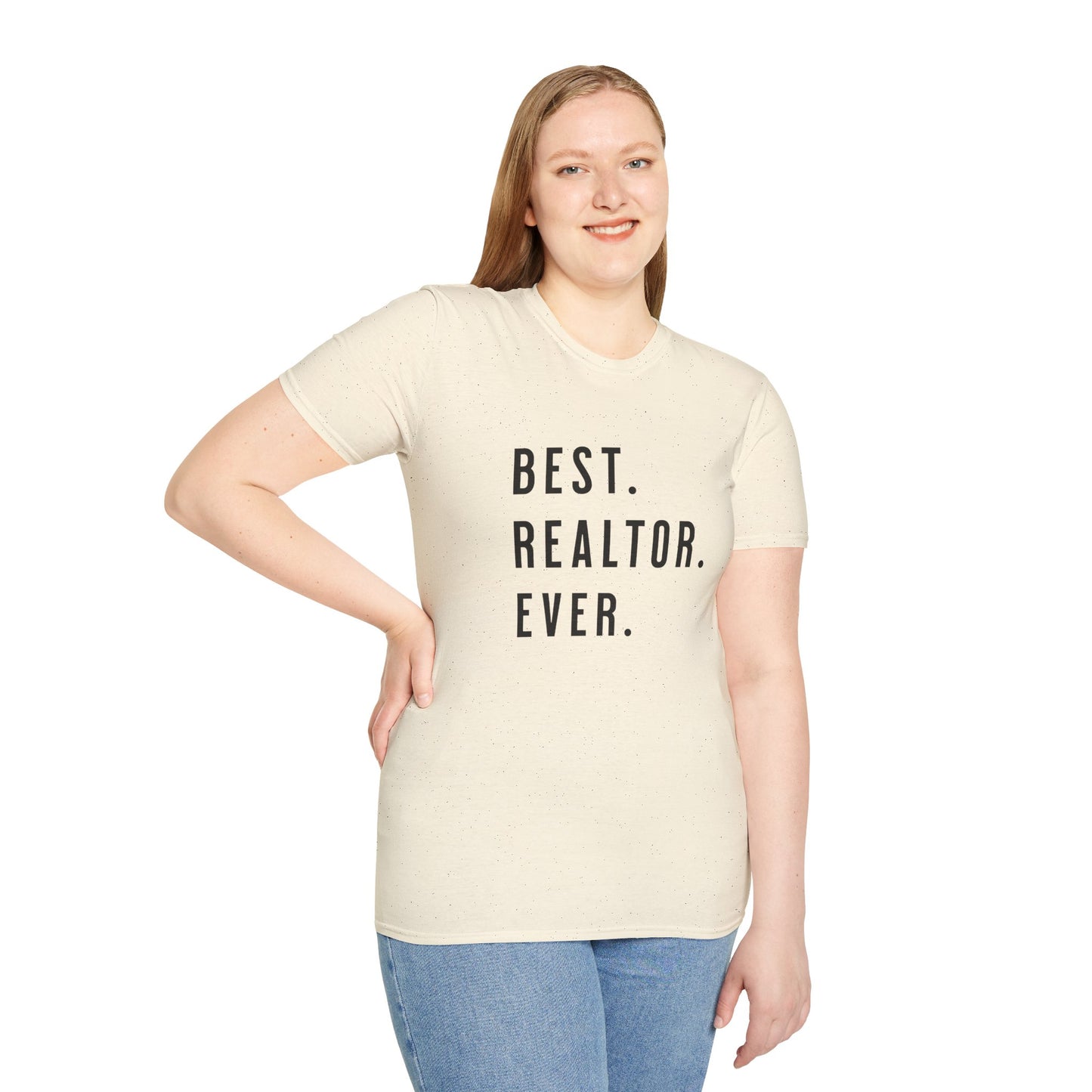 Best Realtor Ever - Real Estate T-Shirt