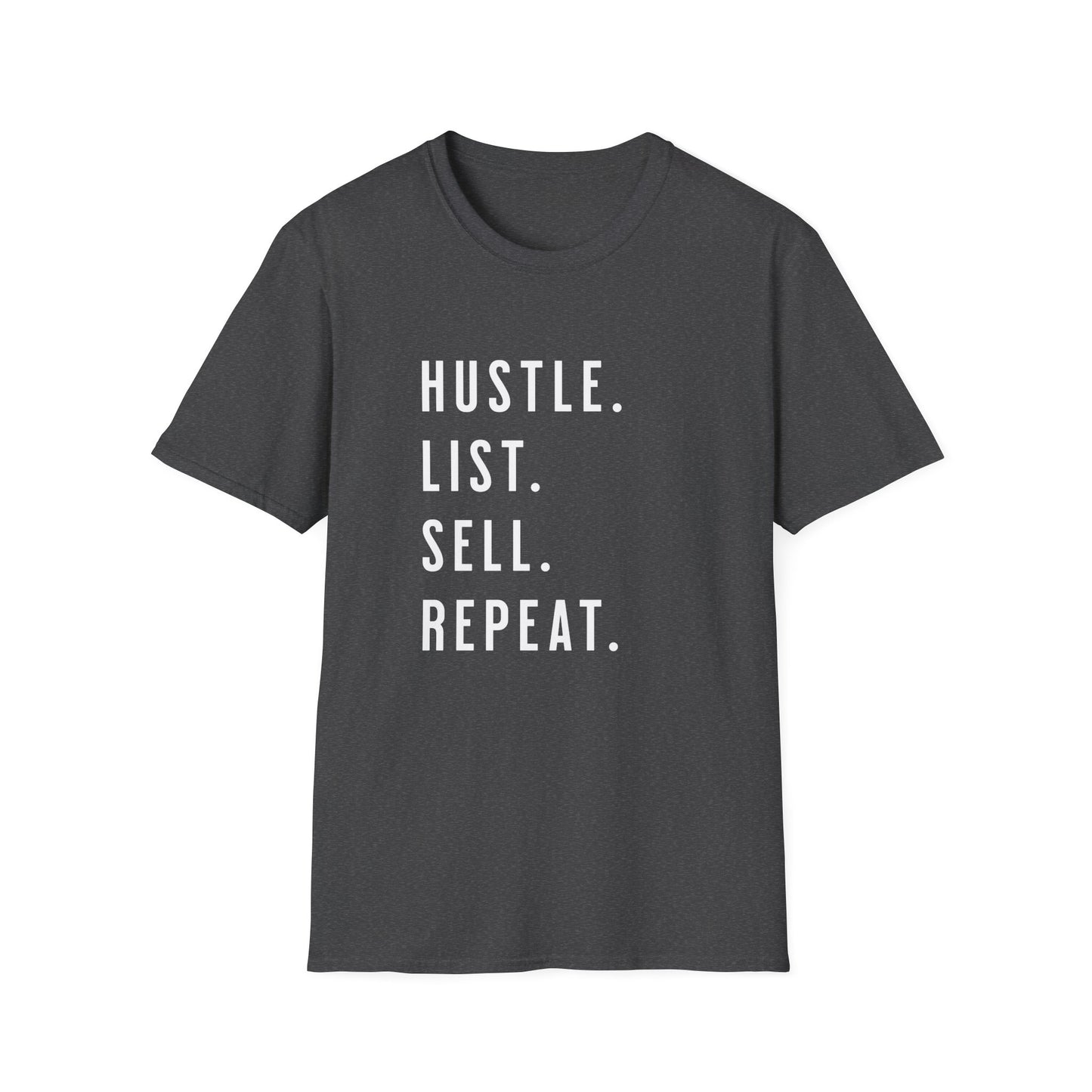 Hustle List Sell Repeat - Real Estate T-Shirt