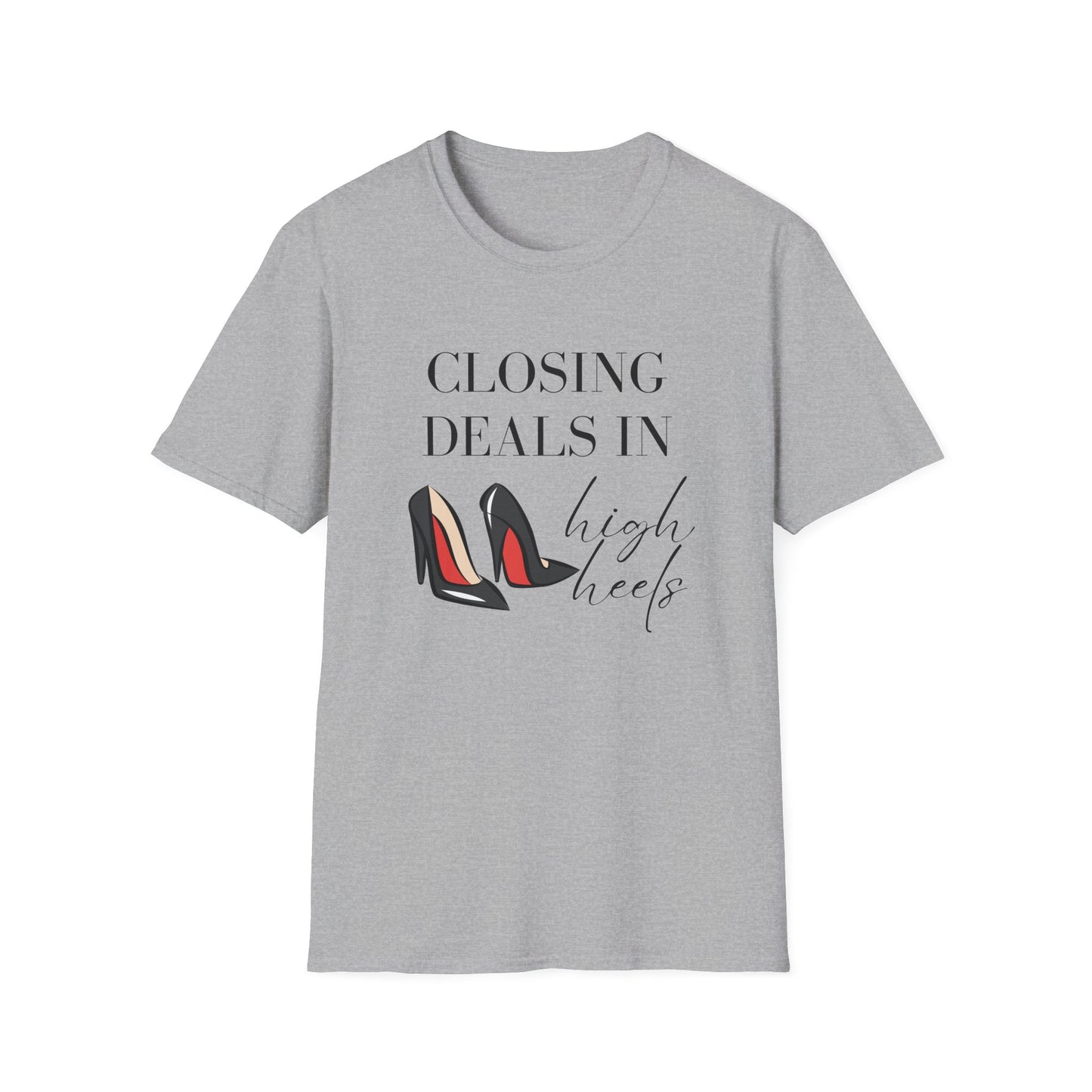 Closing Deels in High Heels - Women's Real Estate T-Shirt