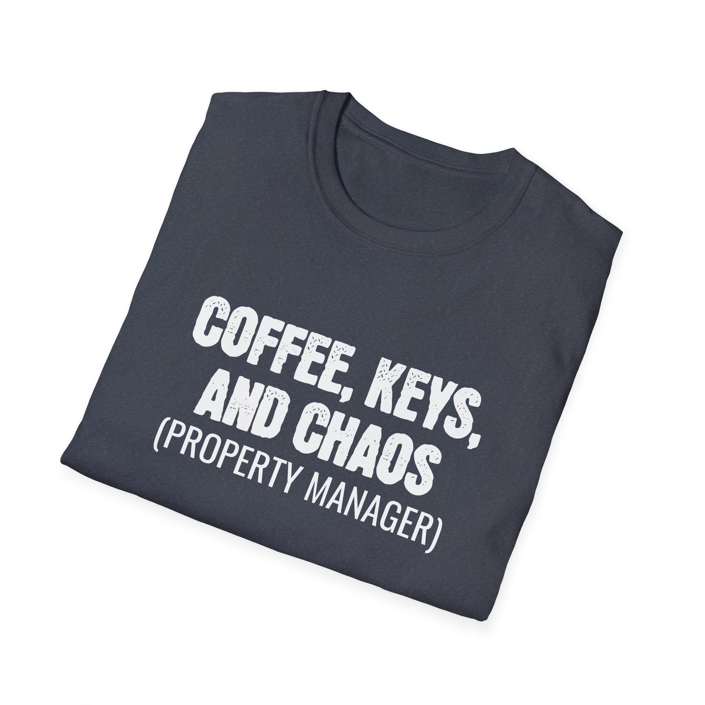 Coffee Keys Chaos - Property Manager T-Shirt