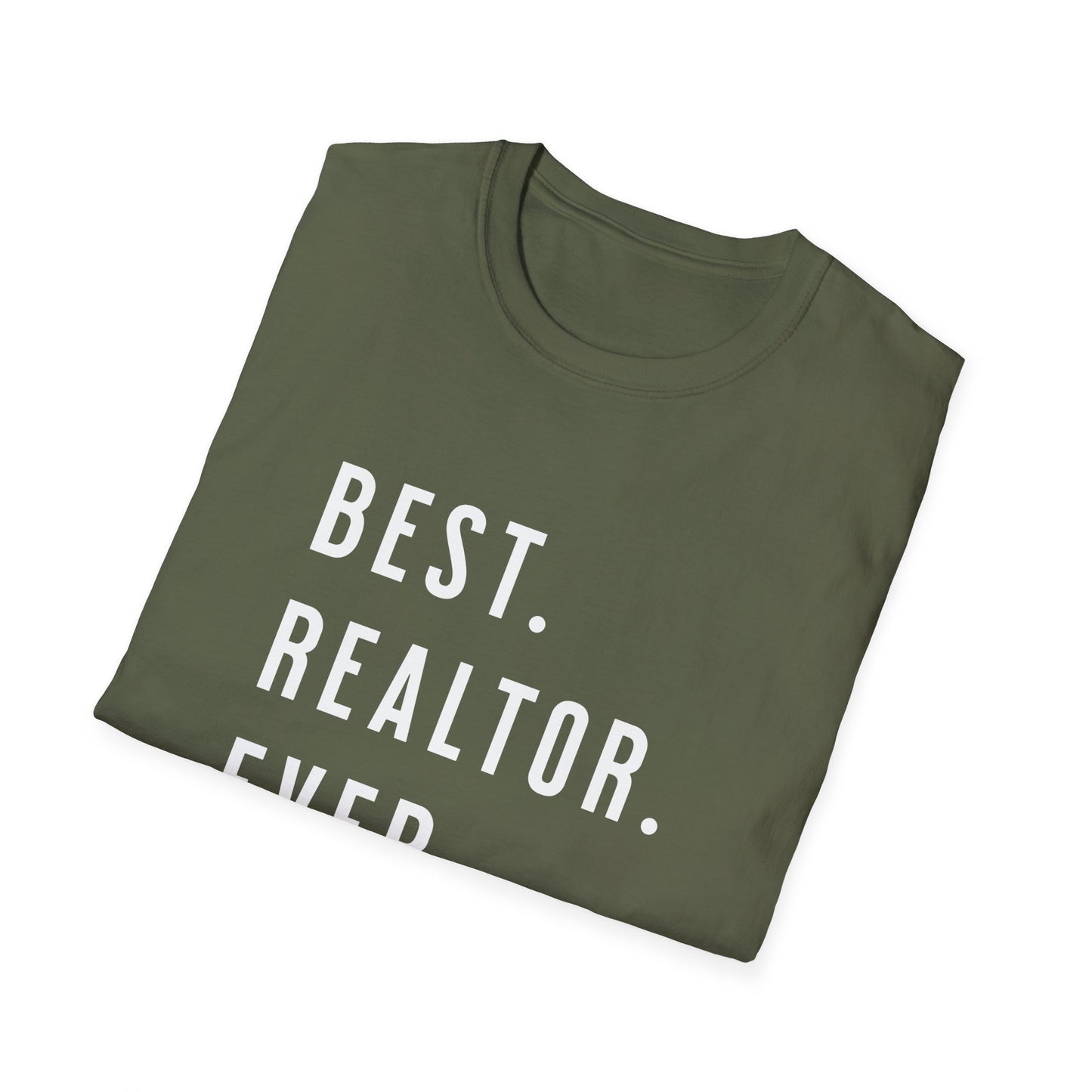 Best Realtor Ever - Real Estate T-Shirt