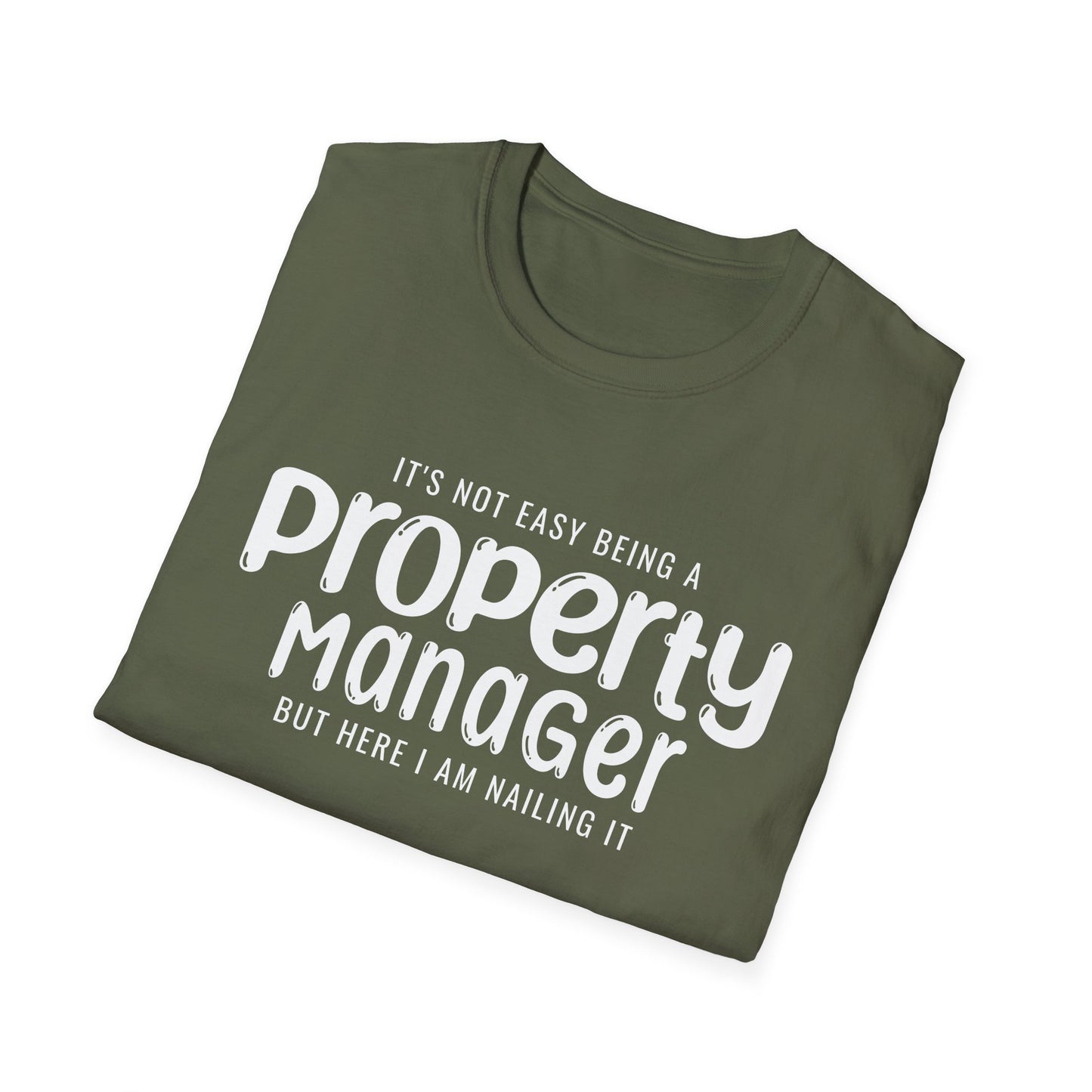 It's Not Easy Being a Property Manager - But Here I am Nailin It