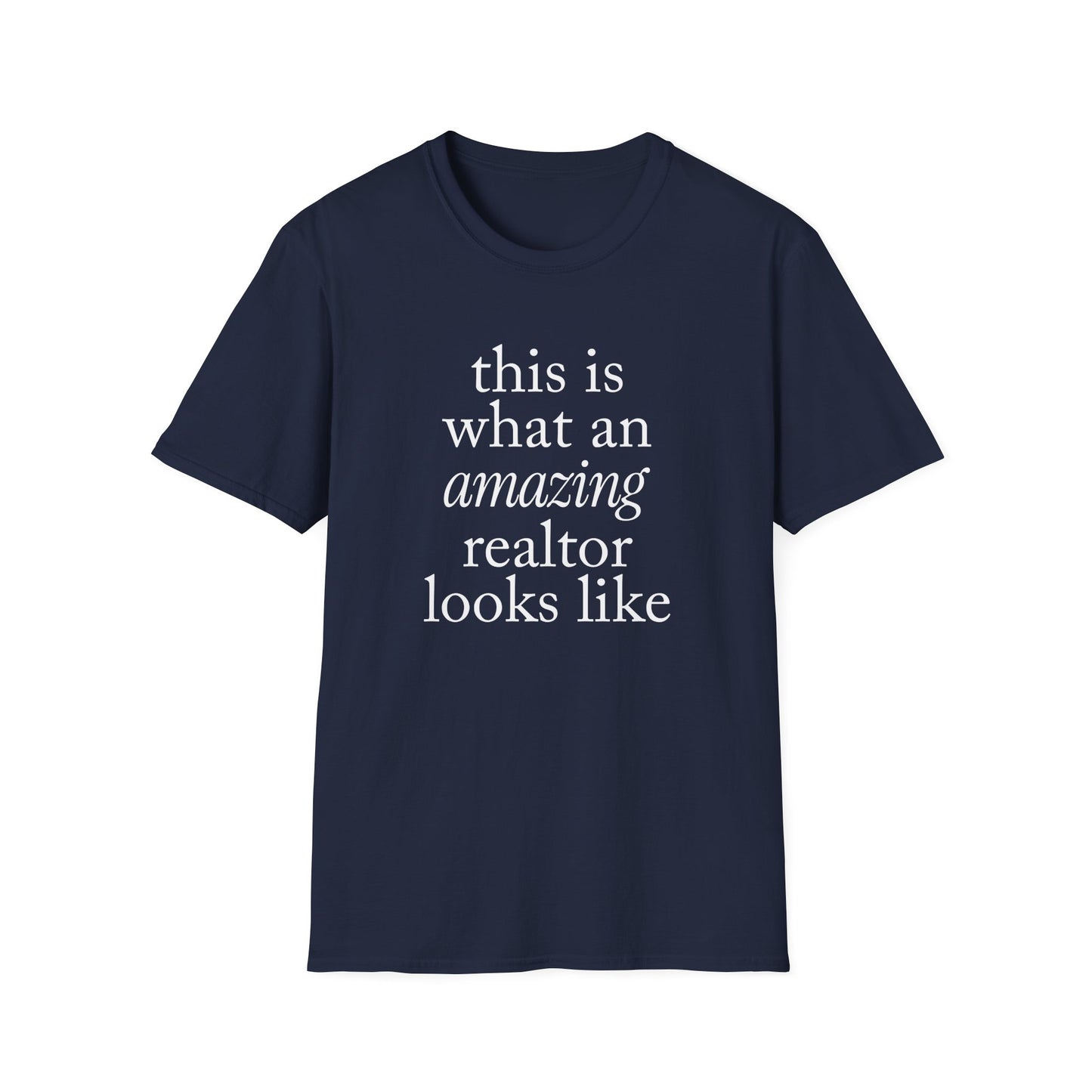 this is what an amazing realtor looks like - Real Estate T-Shirt