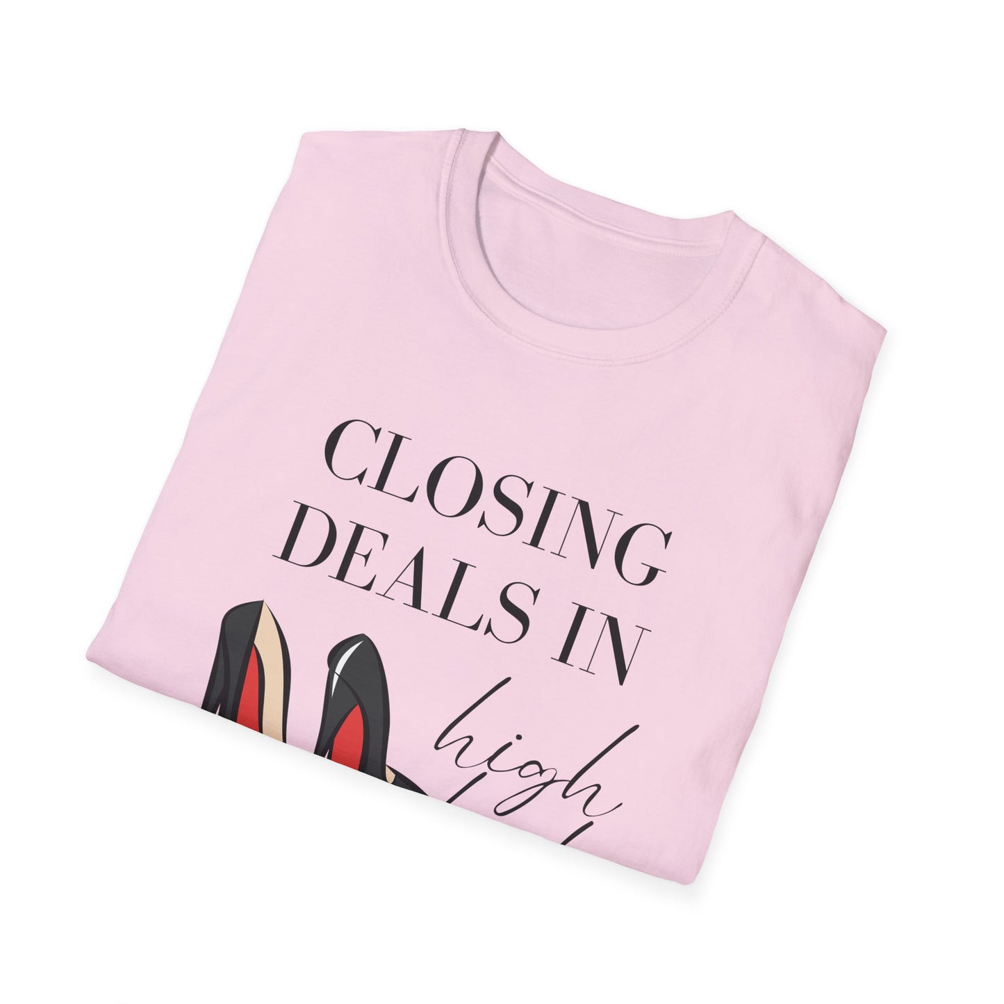 Closing Deels in High Heels - Women's Real Estate T-Shirt
