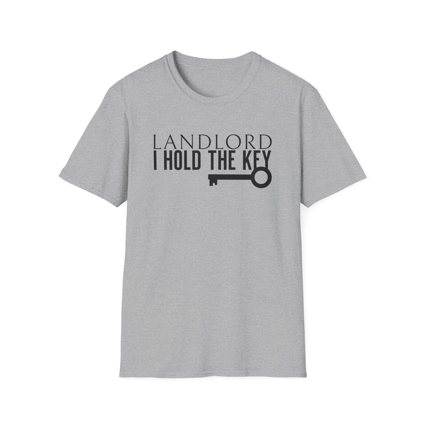 Landlord I hold the Key - Landlord T-Shirt