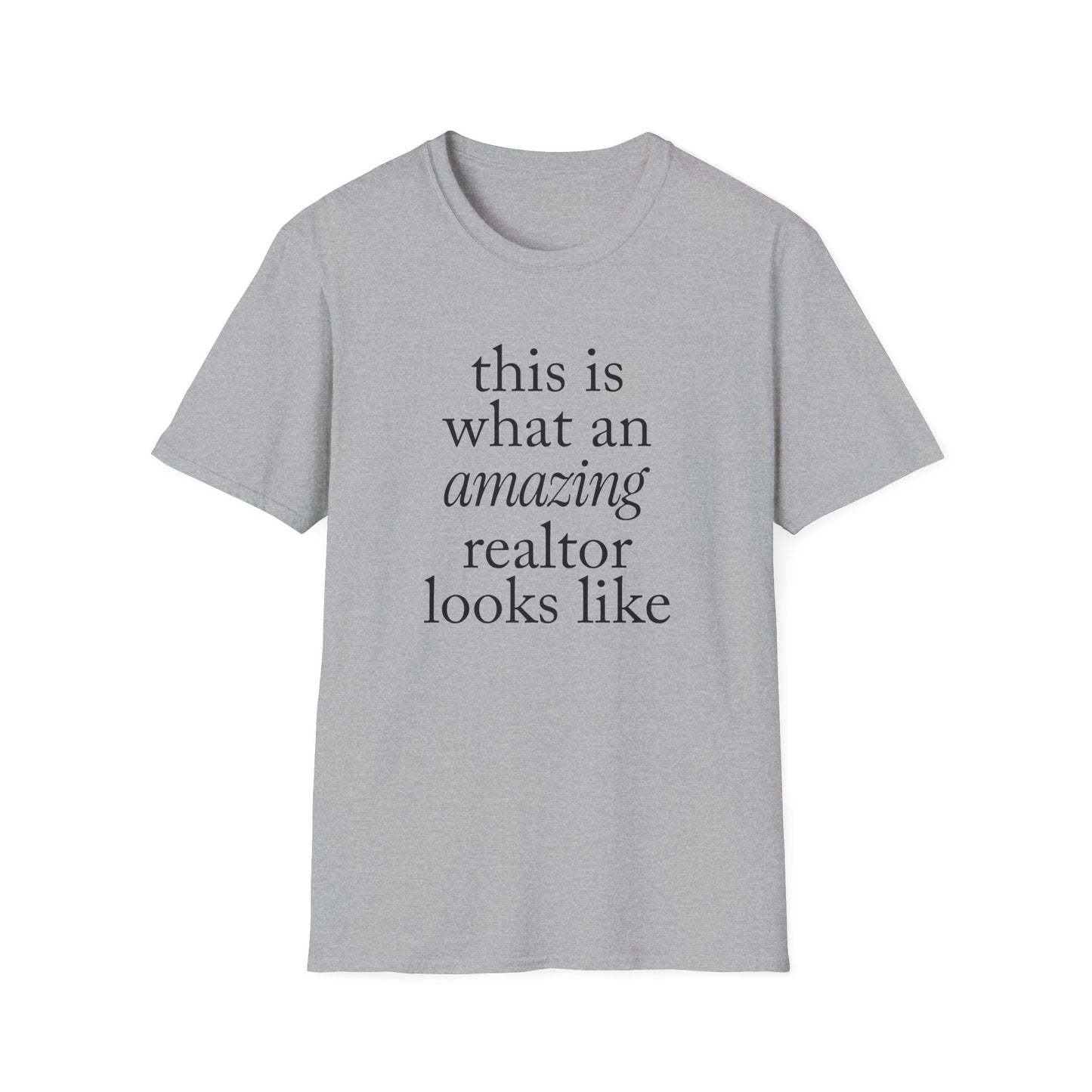 this is what an amazing realtor looks like - Real Estate T-Shirt