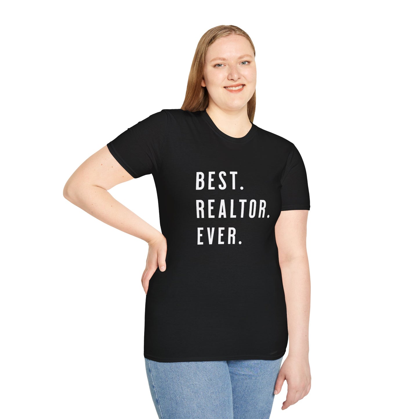 Best Realtor Ever - Real Estate T-Shirt