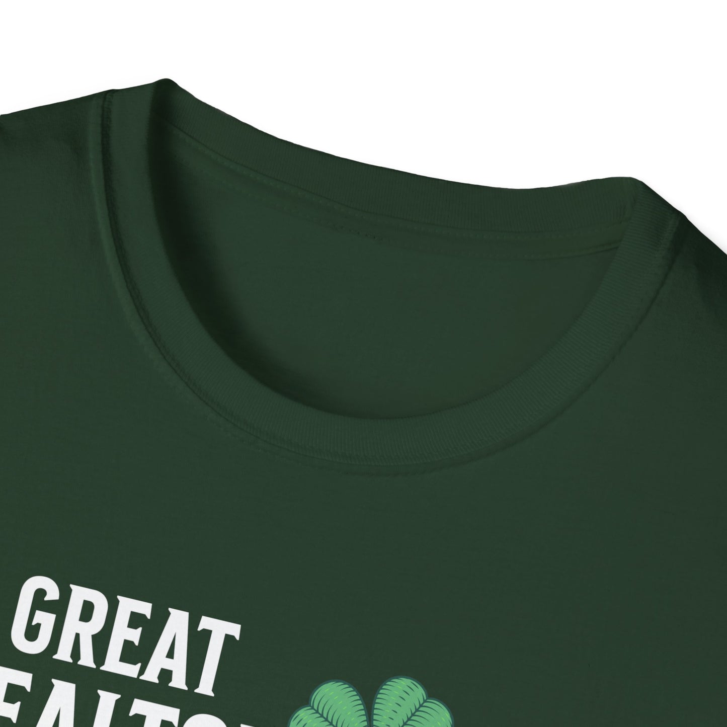 A Great Realtor is Lucky to Have - Real Estate T-Shirt