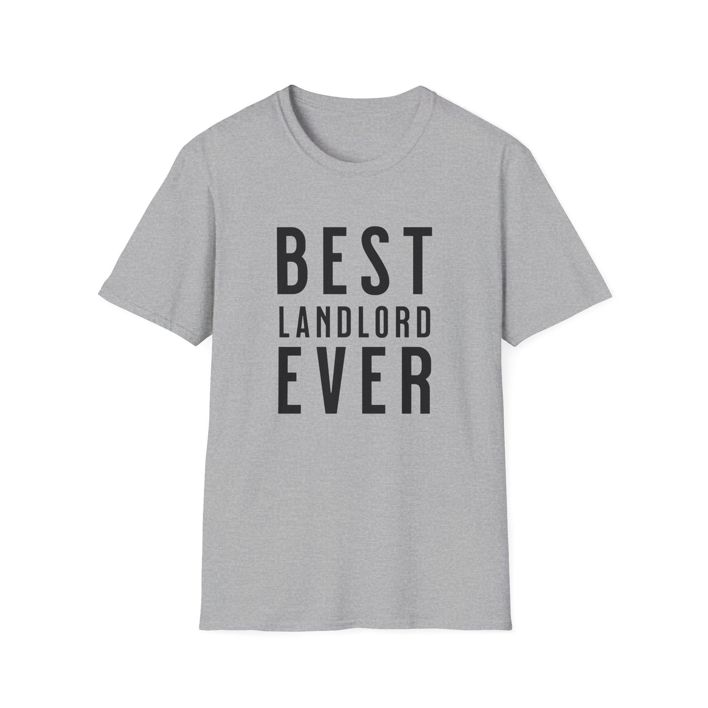 Best Landlord Ever - Bold Font Landlord T-Shirt