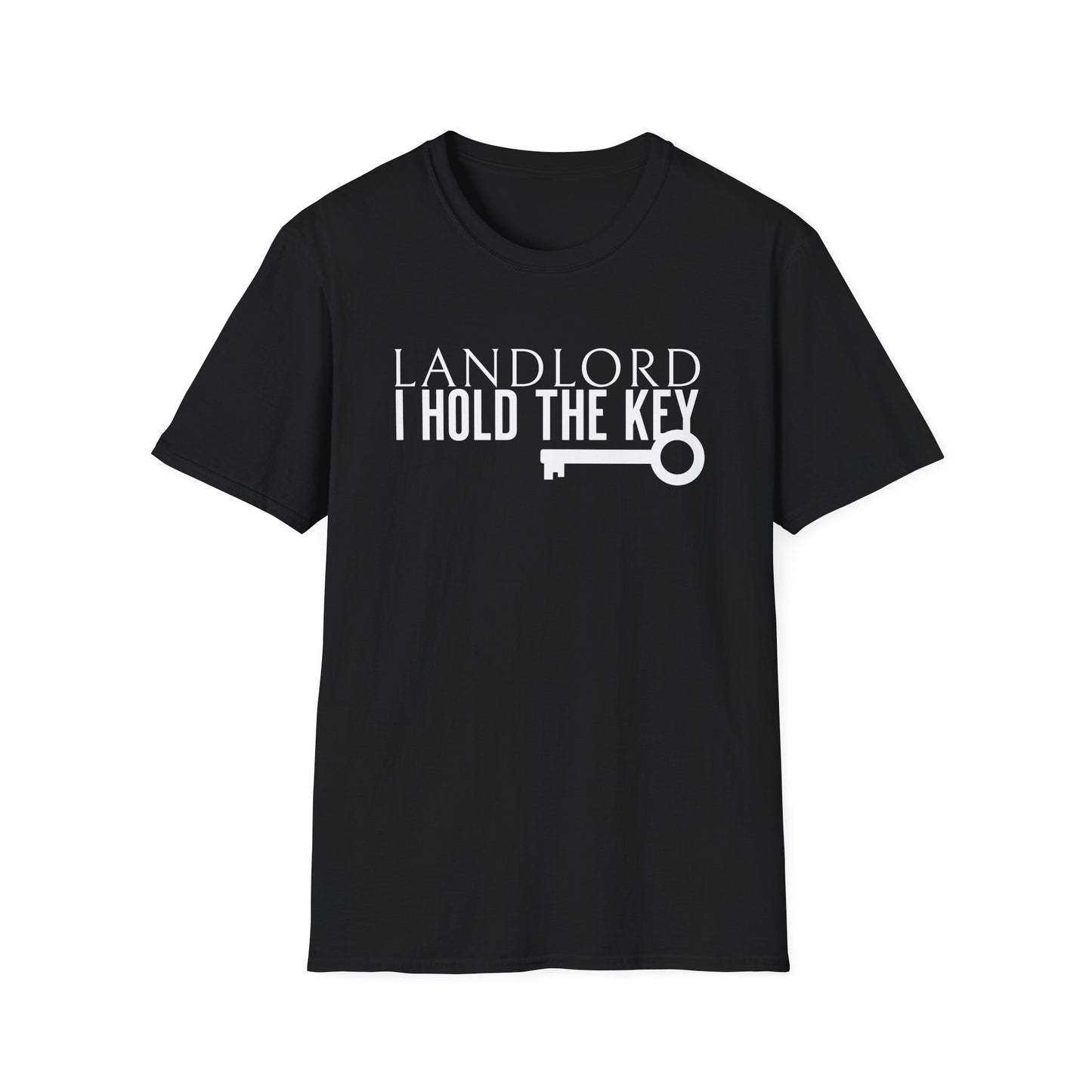 Landlord I hold the Key - Landlord T-Shirt
