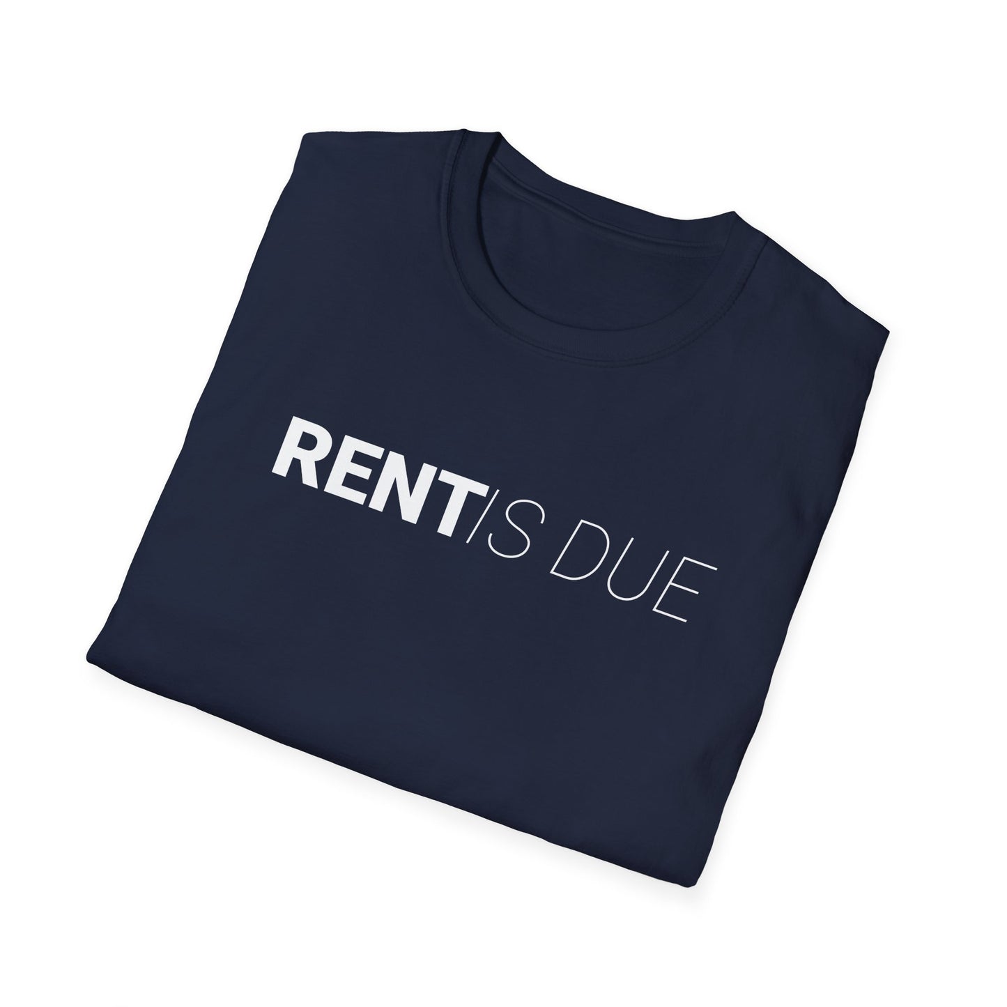 Rent is Due - Minimal Landlord T-Shirt