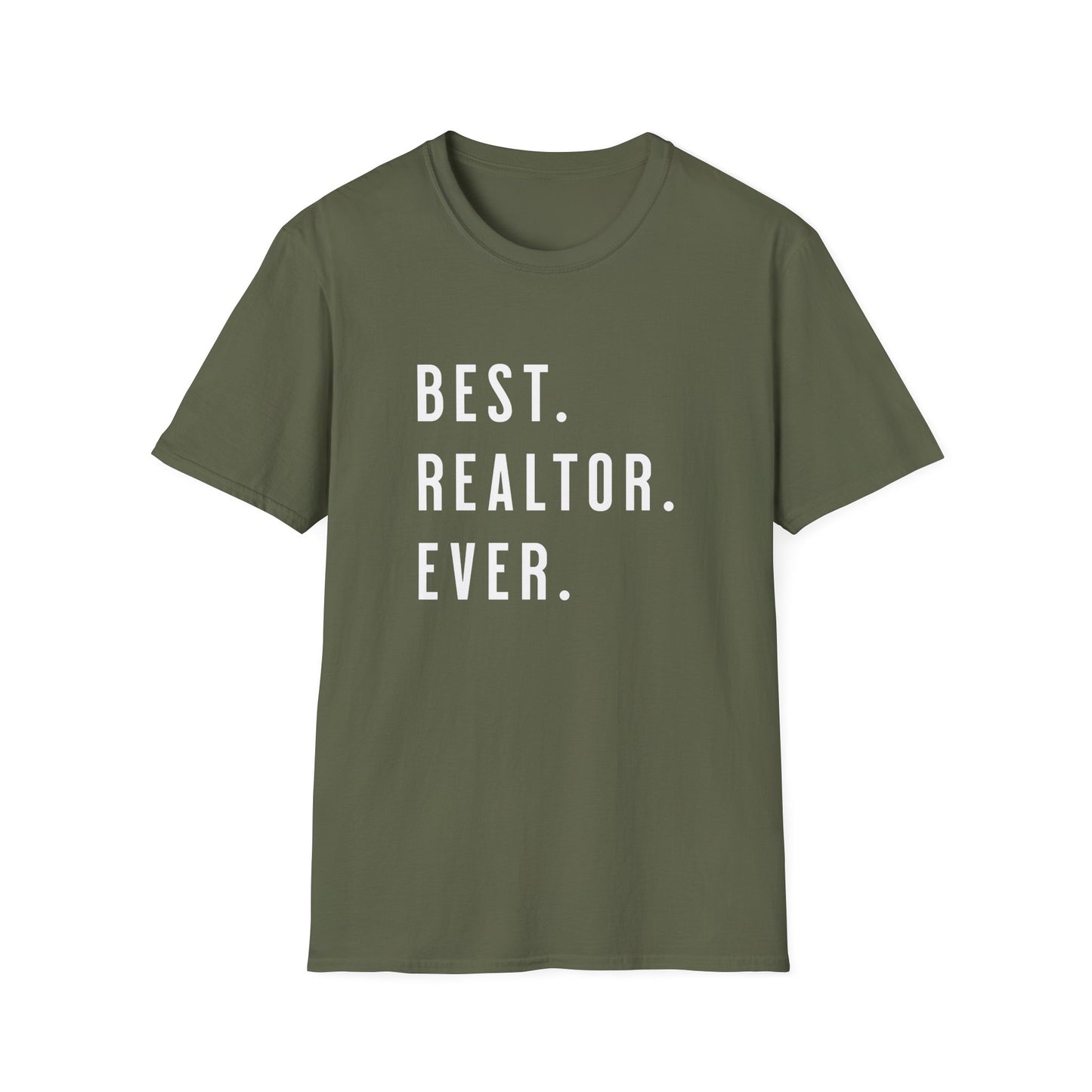 Best Realtor Ever - Real Estate T-Shirt