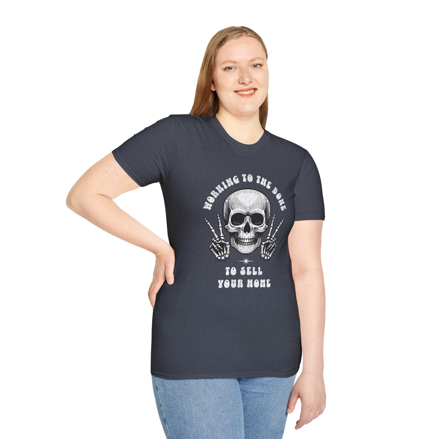 I’ll Work to the Bone to Sell Your Home w Skull– Halloween Real Estate T-Shirt