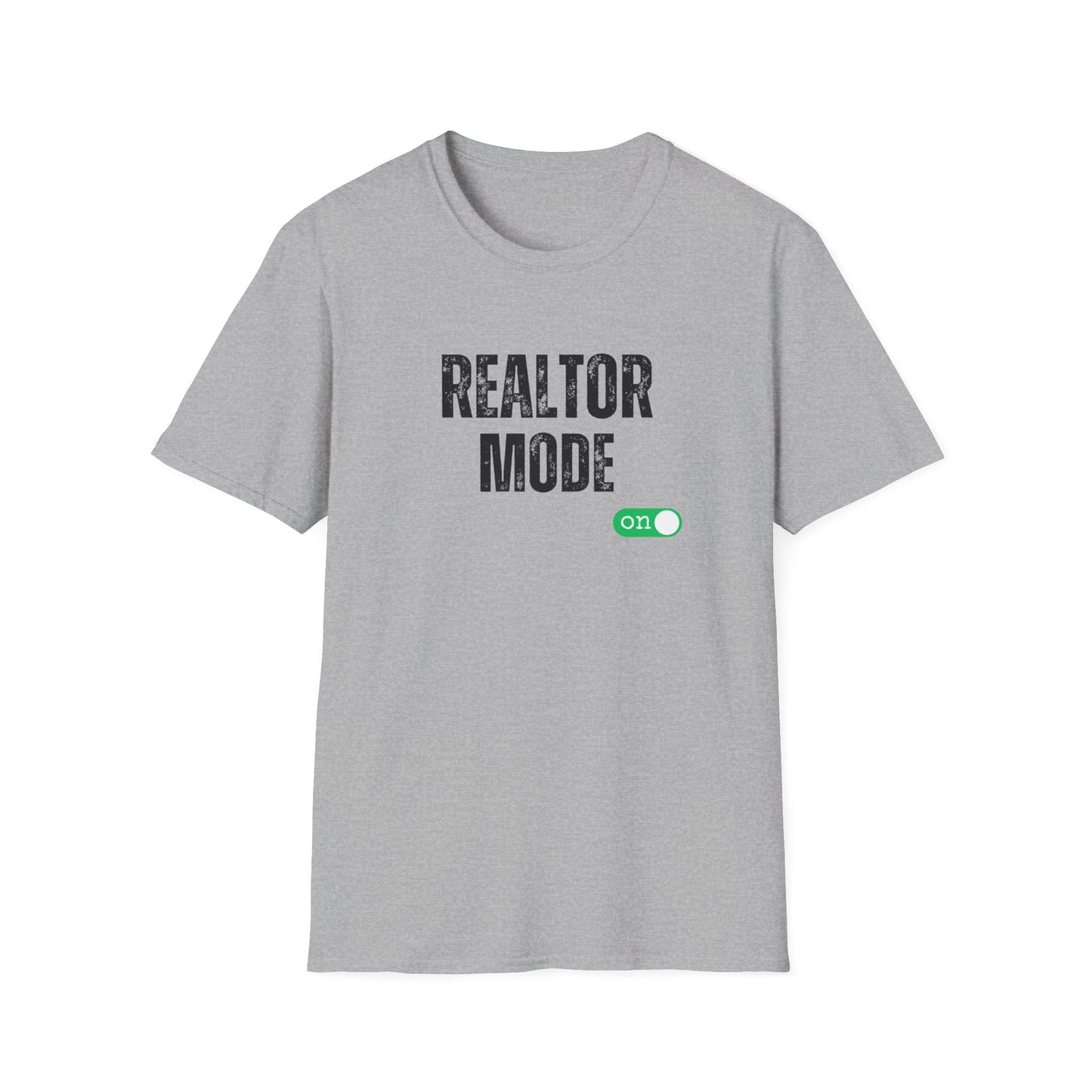 Realtor Mode - Real Estate T-Shirt