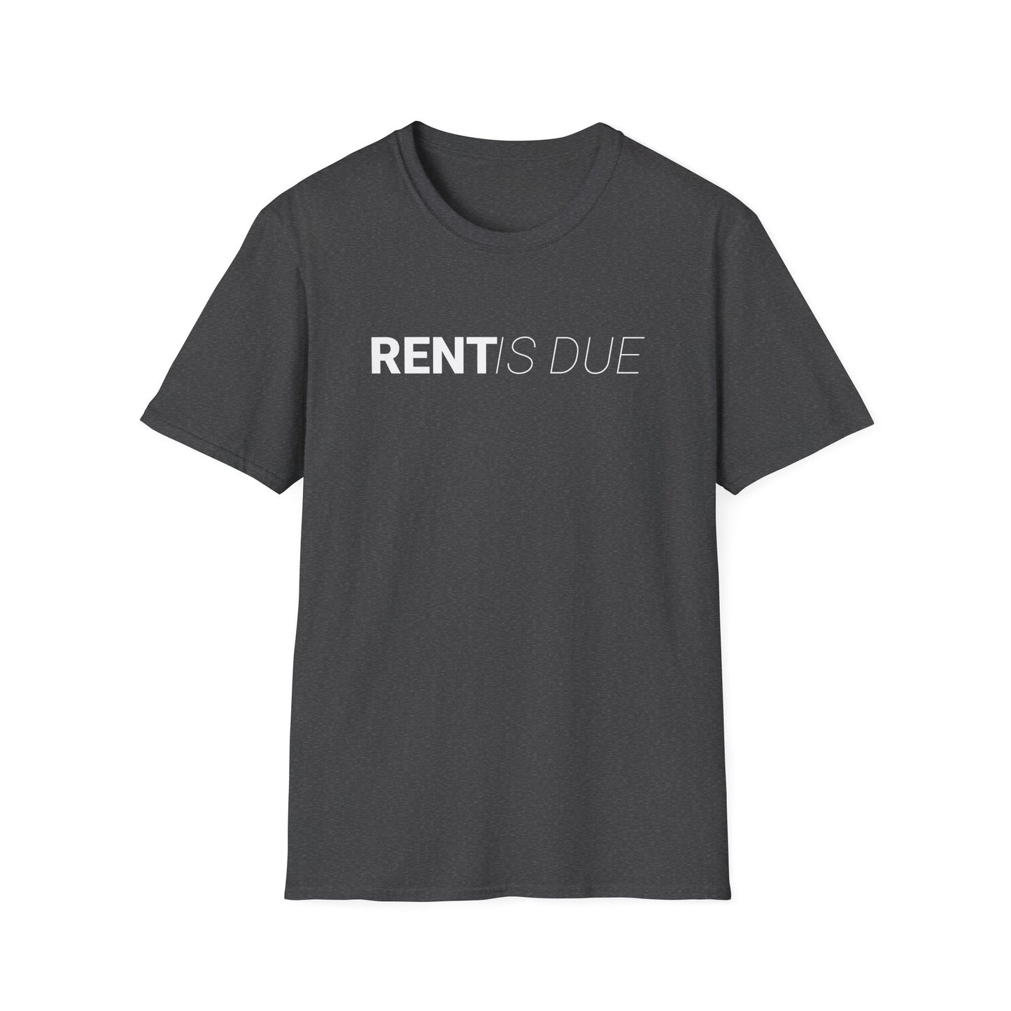 Rent is Due - Minimal Landlord T-Shirt