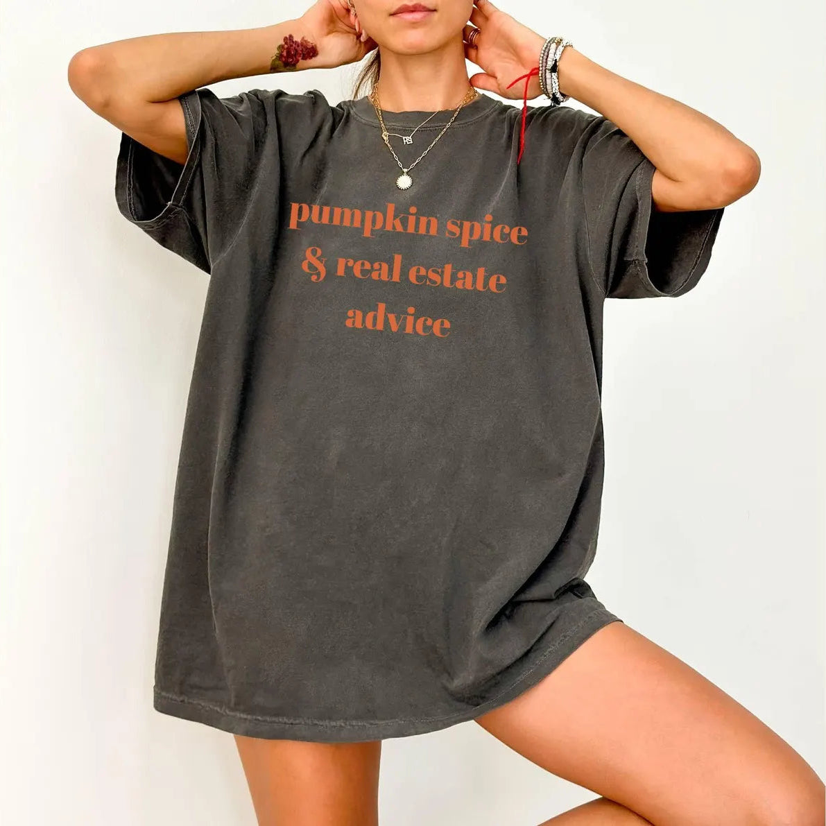 Pumpkin Spice and Real Estate Advice – Fall Real Estate T-Shirt