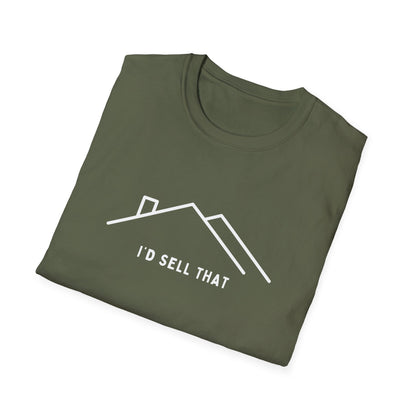 I'd Sell That House Icon - Real Estate Shirt