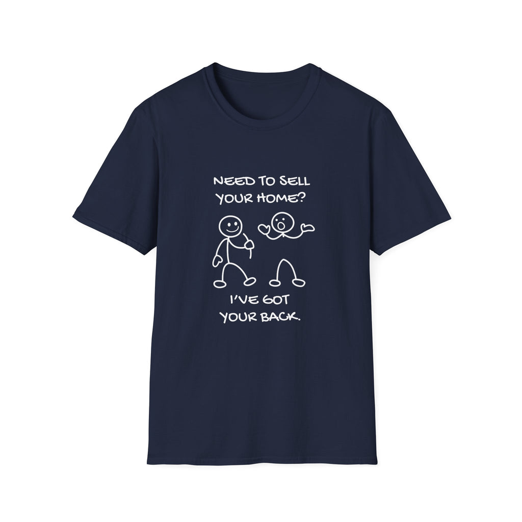 I've Got Your Back - Funny Realtor Shirt