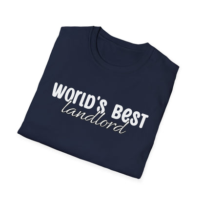World's Best Landlord- Landlord T-Shirt