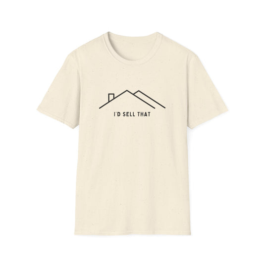 I'd Sell That House Icon - Real Estate Shirt