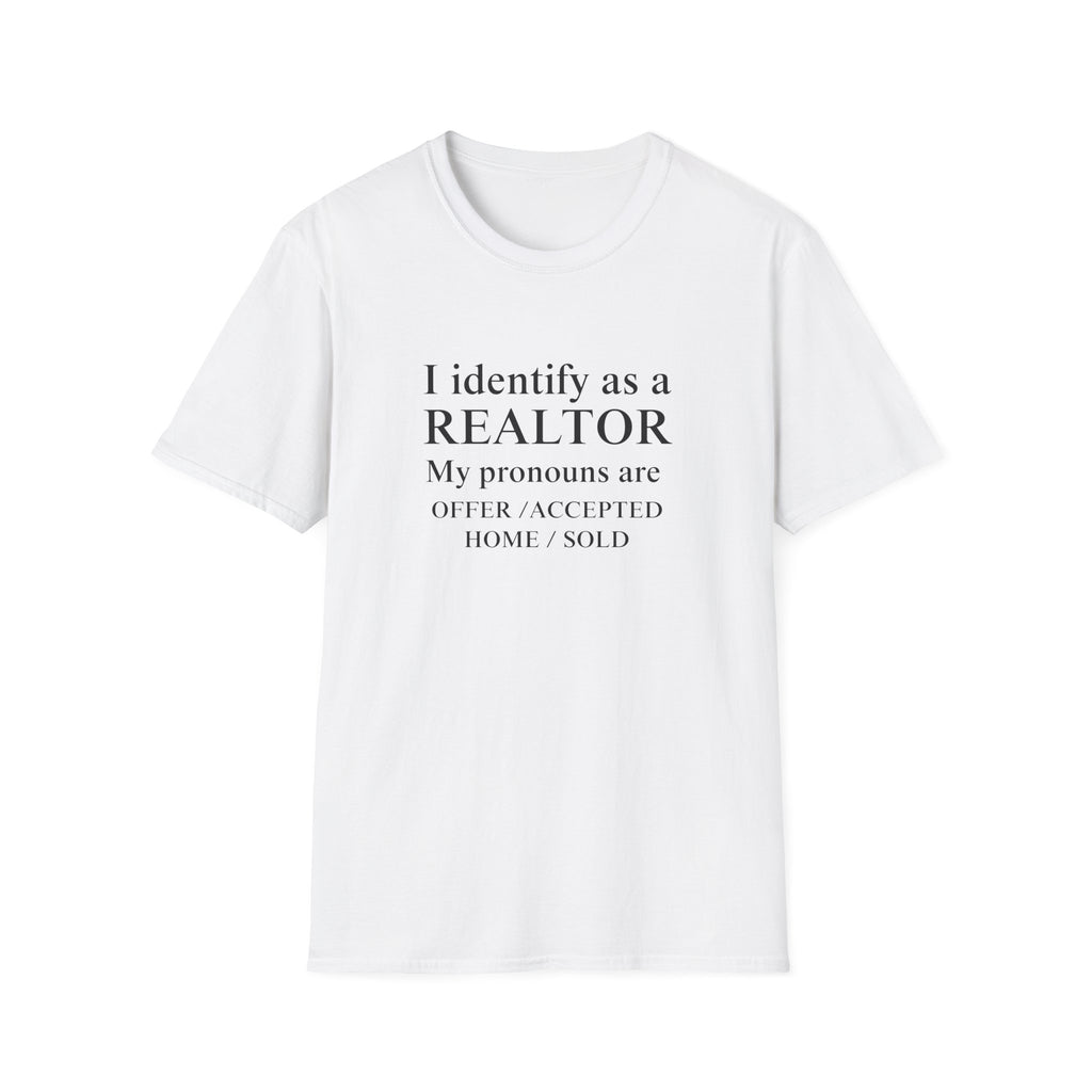 I Identify as a Realtor T-Shirt