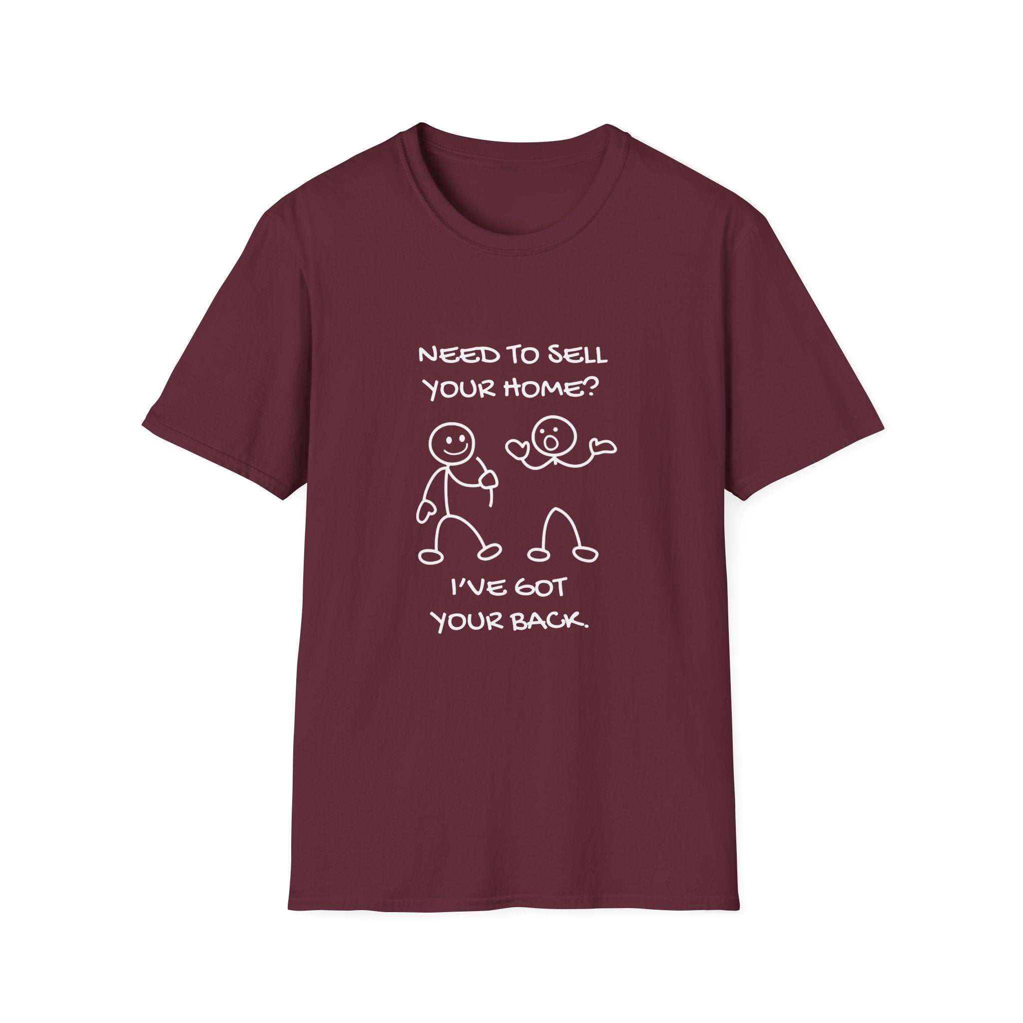 I've Got Your Back - Funny Realtor Shirt