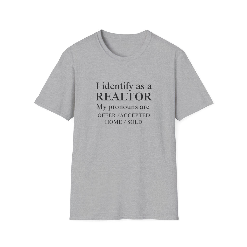 I Identify as a Realtor T-Shirt