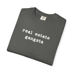 real estate gangsta - Comfort Colors Real Estate T-Shirt