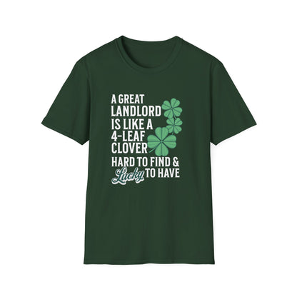 A Great Landlord is Lucky to Have - Landlord T-Shirt