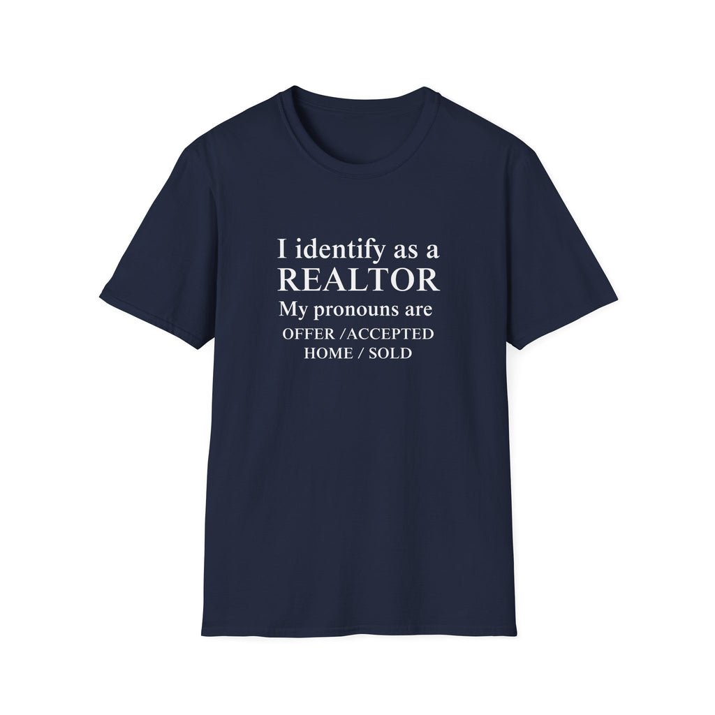 I Identify as a Realtor T-Shirt