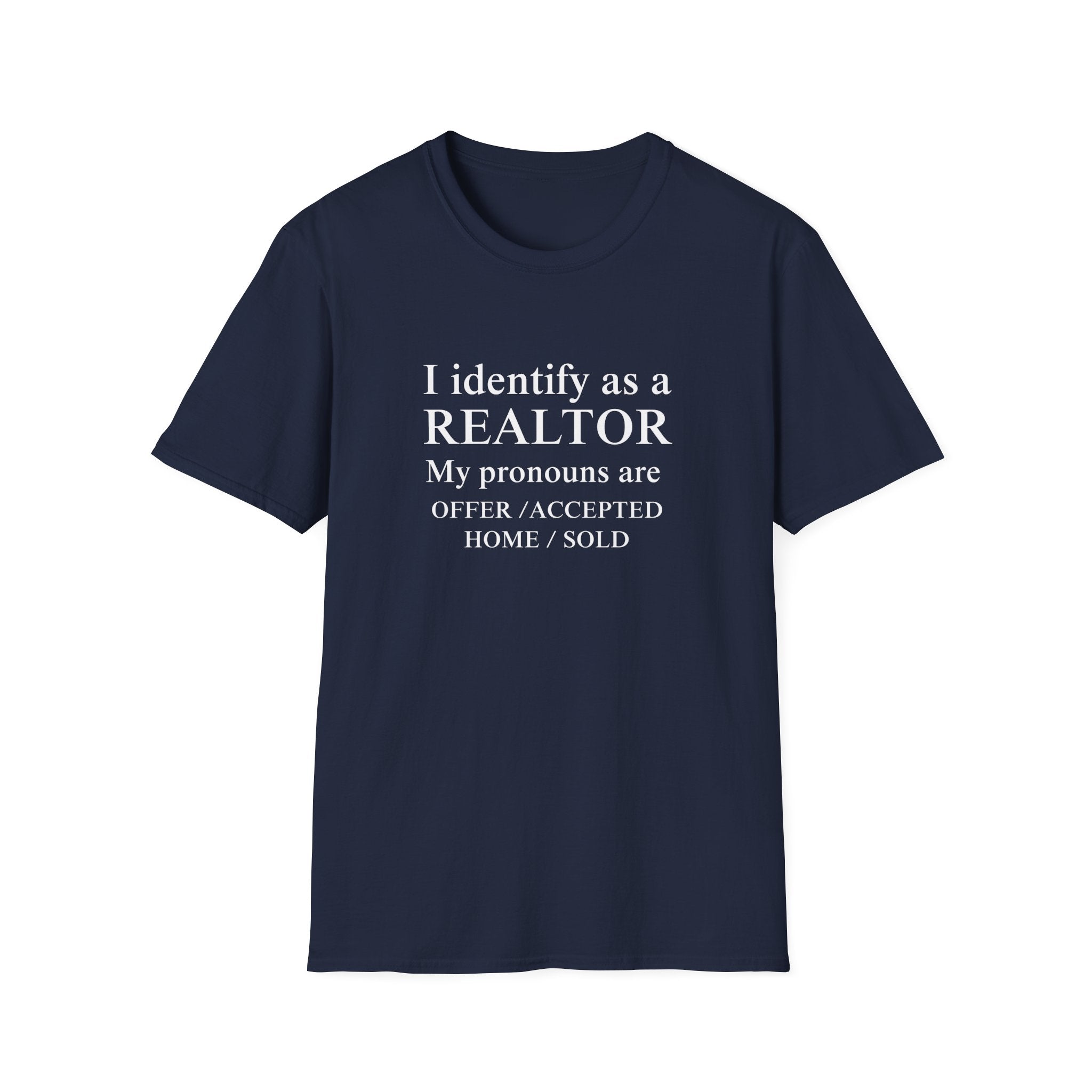 I Identify as a Realtor T-Shirt