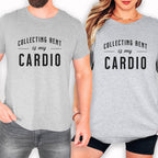 Two people wearing gray t-shirts with the text "Collecting Rent is my Cardio" printed on them.