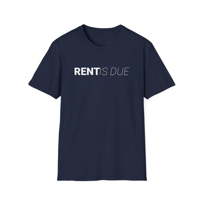 Rent is Due - Minimal Landlord T-Shirt