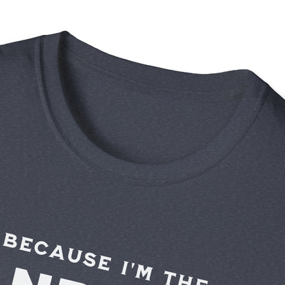 Because I'm the Landlord That's Why - Minimal Landlord T-Shirt