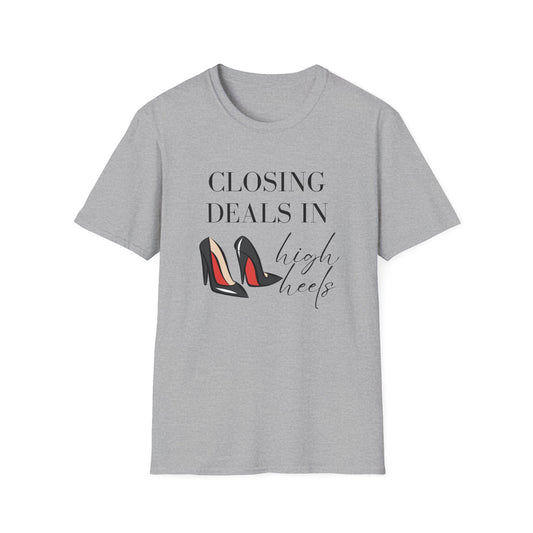 Closing Deels in High Heels - Women's Real Estate T-Shirt