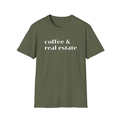 Coffee and Real Estate - Real Estate T-Shirt