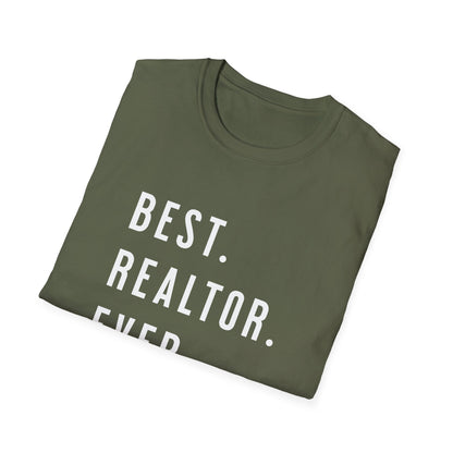 Best Realtor Ever - Real Estate T-Shirt