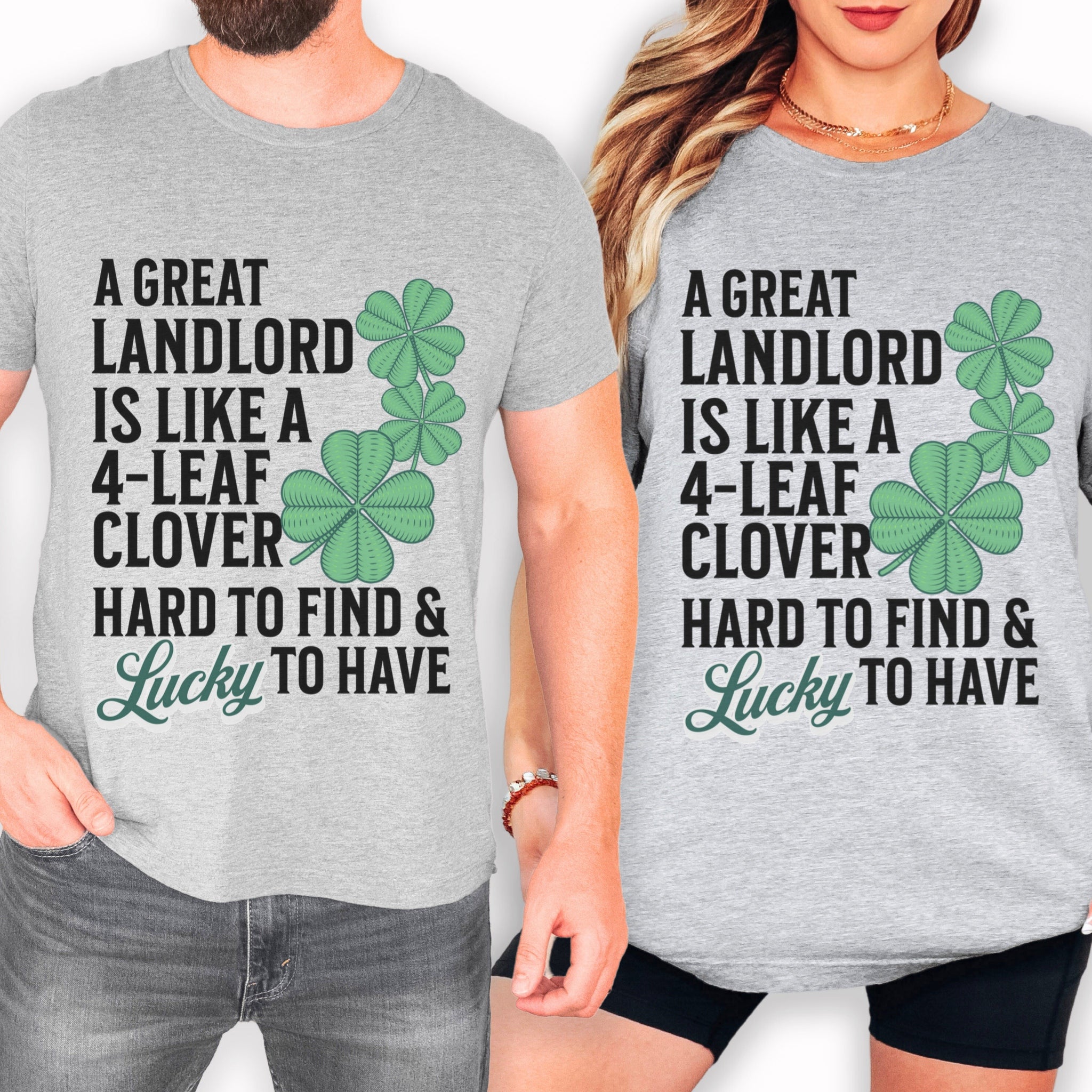 A man and a woman wearing matching t-shirts with a humorous text and clover design.