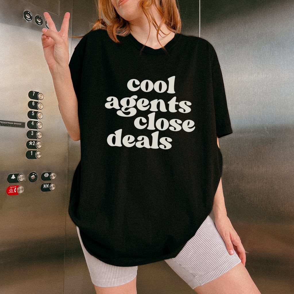 Cool Agents Close Deals Comfort Colors Shirt