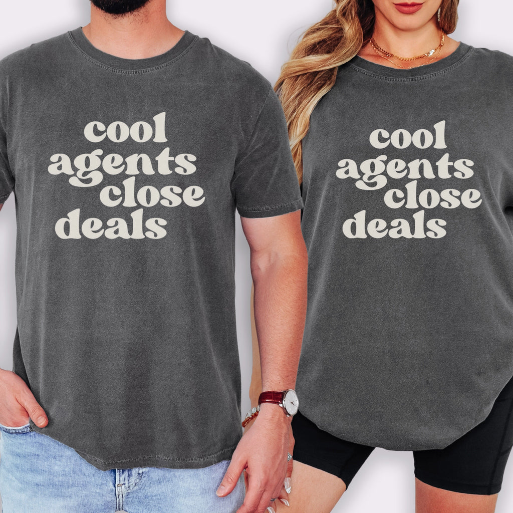 Cool Agents Close Deals Comfort Colors Shirt