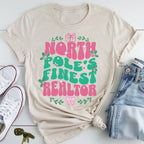 North Pole’s Finest Realtor – Cute Holiday T-Shirt