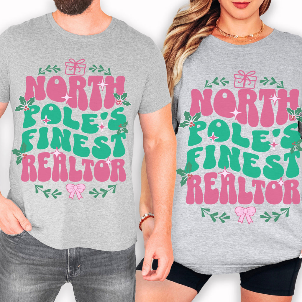 North Pole’s Finest Realtor – Cute Holiday T-Shirt