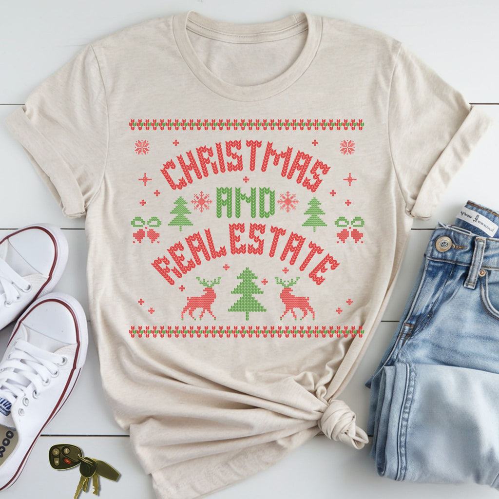 Christmas and Real Estate Ugly Sweater T-Shirt